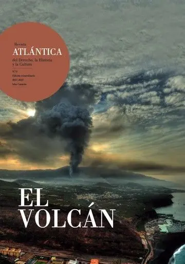 El Volcan. Revista Atlántica del Derecho, la Historia y la Cultura N. 6