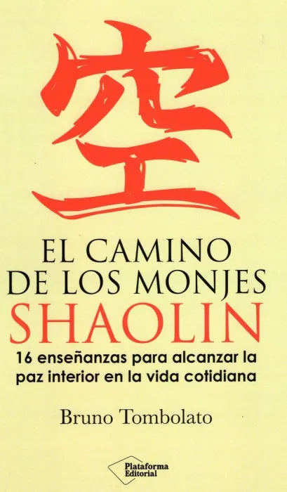 El Camino de los Monjes Shaolin
