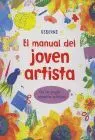 Manual del Joven Artista, el. Con Tus Propios Proyectos Artistico