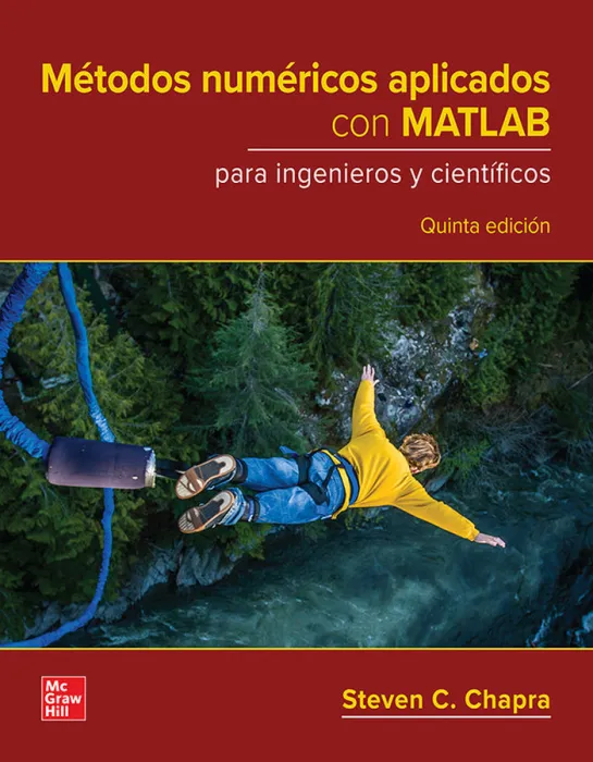 Metodos Numericos con Matlab para Ingenieros y Cientificos Bundle