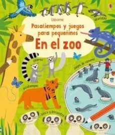 En el Zoo. Pasatiempos y Juegos para Pequeñines