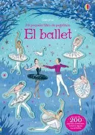 El Ballet. Mi Pequeño Libro de Pegatinas
