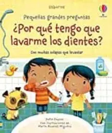 Por qué Tengo que Lavarme los Dientes