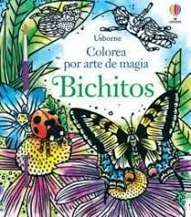 Bichitos. Colorea por Arte de Magia + Pincel