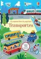 Transportes. Mi Pequeño Libro Pegatinas
