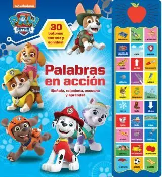 Paw Patrol. Palabras en Accion