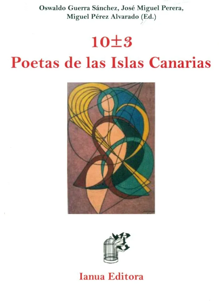 10+3 Poetas de las Islas Canarias / 10+3 Poetas Das Ilhas Canárias