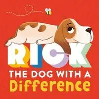 Rick: The Dog With a Difference