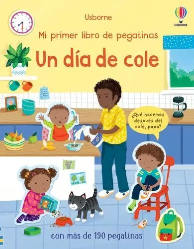 Un Día de Cole. Mi Primer Libro de Pegatinas