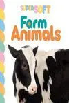 Super Soft. Farm Animals