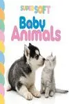 Super Soft. Baby Animals