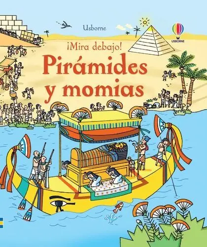 Pirámides y Momias. Mira Debajo!