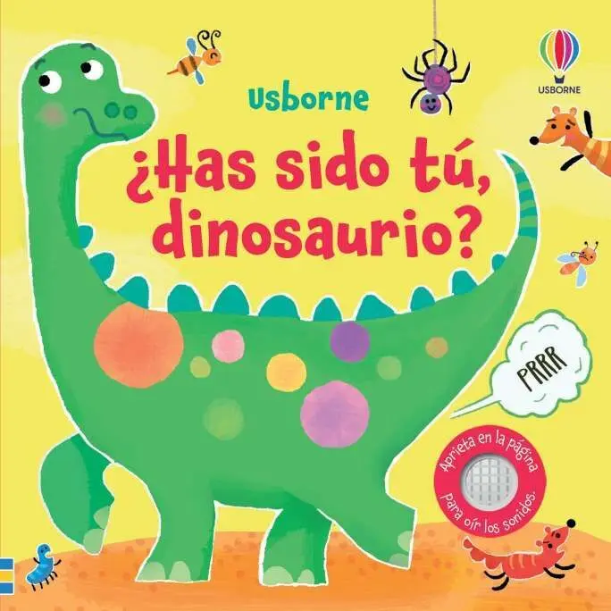 Has Sido Tú, Dinosaurio?