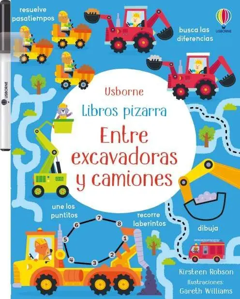 Entre Excavadoras y Camiones. Libros Pizarra