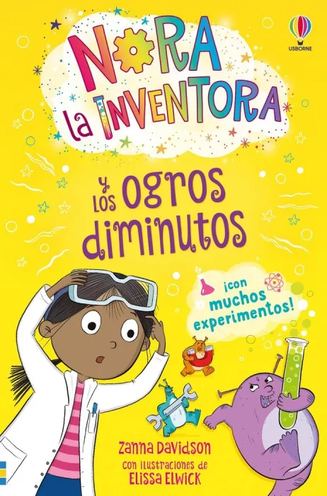 Nora la Inventora y los Ogros Diminutos