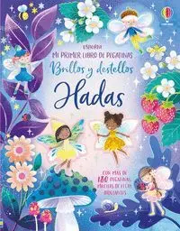 Brillos y Destellos. Hadas. Mi Primer Libro de Pegatinas