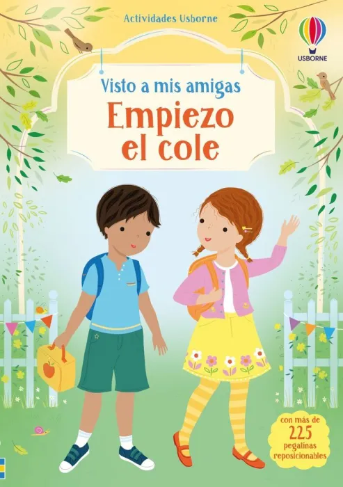 Empiezo el Cole. Visto a Mis Amigas