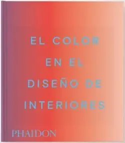 El Color en el Diseño de Interiores
