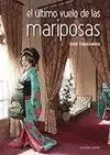 Último Vuelo de las Mariposas, el