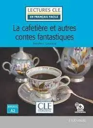 La Cafetière Et Austres Contes Fantastiques, N2 A2