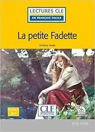 La Petite Fadette - Niveau 1 A1