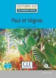 Paul Et Virginie. Niveau 2 A2. Cd