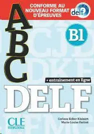 Abc Delf. Entrainement en Ligne - Niveau B1 - Livre+Cd