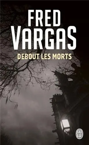 Debout les Morts