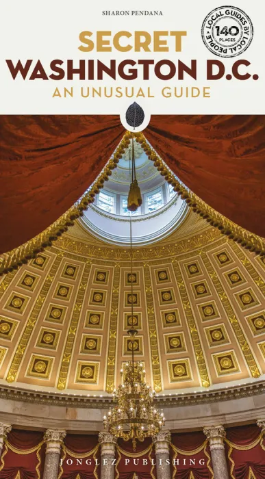 Secret Washington. An Unusual Guide