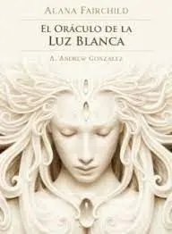El Oraculo de la Luz Blanca (Caja)