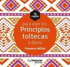 La Cajita para Vivir los Principios Toltecas a Diario (Caja)