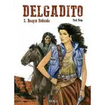Delgadito 03: Bosque Redondo