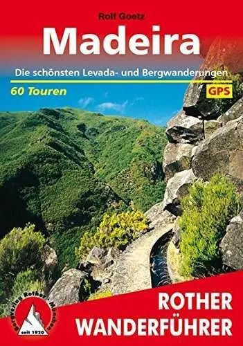 Madeira Wanderfuhrer (Aleman). Guia Rother