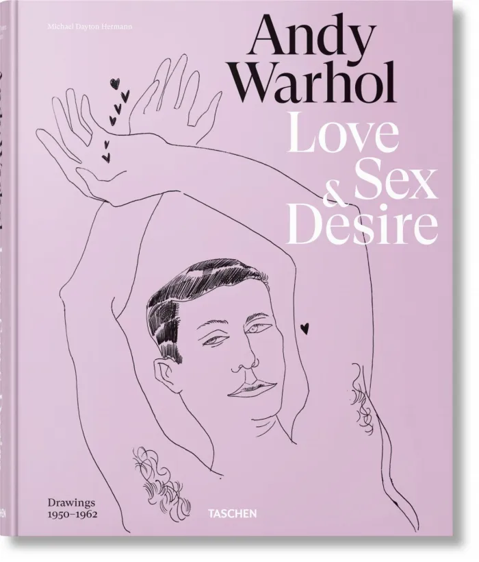 Andy Warhol. Love Sex And Desire. Drawings 1950-1962