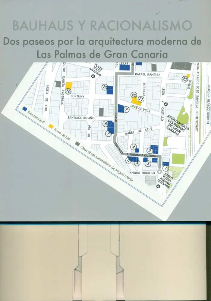 Bauhaus y Racionalismo. Dos Paseos por la Arquitectura Moderna de las Palmas de G. c.