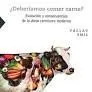 Deberíamos Comer Carne?