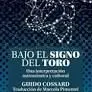 Bajo el Signo del Toro una Intrepretacion Astronomica y Cul