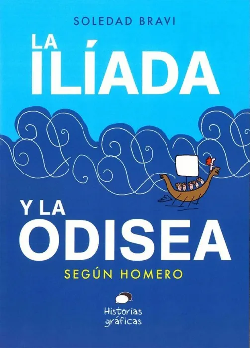 La Iliada y la Odisea Segun Homero
