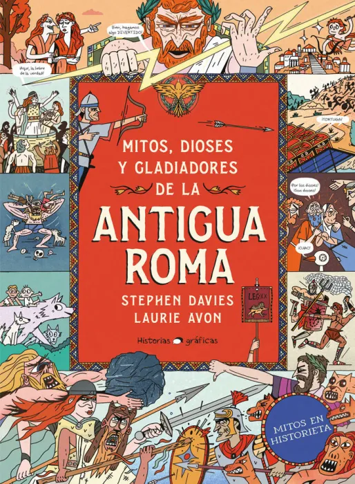 Mitos, Dioses y Gladiadores en la Antigua Roma