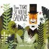 Sr. Tigre se Vuelve Salvaje, el