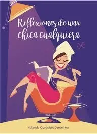 Reflexiones de una Chica Cualquiera