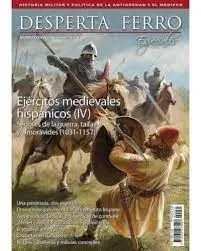 Desperta Ferrro Especiales N. 35 Ejercitos Medievales Iv