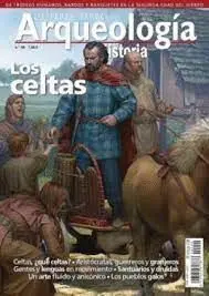 Desperta Ferro Arqueología e Historia N. 49 los Celtas