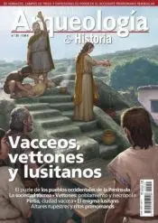 Desperta Ferro Arqueología e Historia N. 55 Vacceos Vettones y Lusitanos