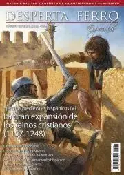 Desperta Ferro Especiales N. 39 la Gran Expansión de los Reinos Cristianos (1157-1248)