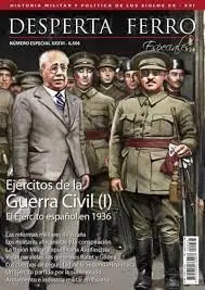 Desperta Ferro Especiales N. 36 el Ejército Español en 1936