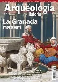 Desperta Ferro Arqueología e Historia N. 48 la Granada Nazarí