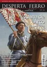 Desperta Ferro Antigua y Medieval N. 71 Juana de Arco