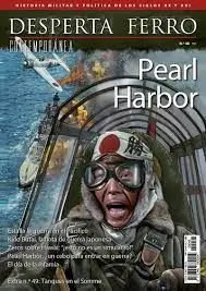 Desperta Ferro Contemporánea N. 48 Pearl Harbor