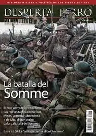Desperta Ferro Contemporánea N. 49 la Batalla del Somme